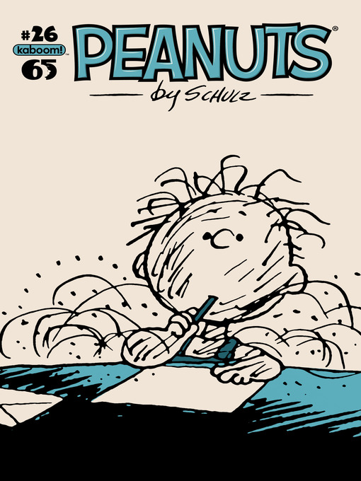 Title details for Peanuts (2012), Issue 26 by Charles M. Schulz - Available